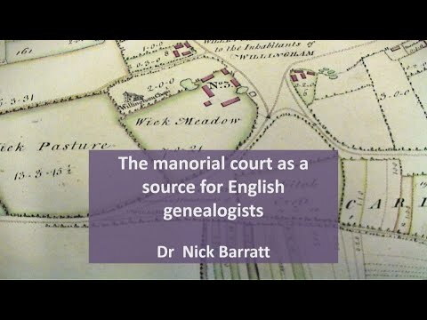รูปภาพขนาดย่อสำหรับ The Manorial Court as a Source for Genealogists