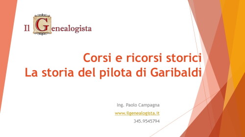 Immagine in miniatura per Corsi e ricorsi: storia di Davide e del suo antenato A. Strazzera, il “Pilota di Garibaldi”