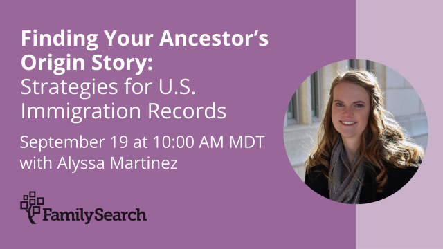 Finding Your Ancestor’s Origin Story: Strategies for U.S. Immigration Research 2024のサムネイル