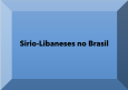 Miniatura para Sirio-Libaneses no Brasil