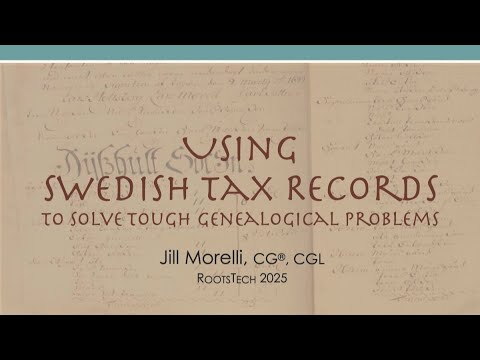 Using Swedish Tax Records to Solve Tough Genealogical Problemsのサムネイル