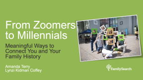 Miniatura dla From Zoomers to Millennials: Meaningful Activities to Connect You and Your Family History