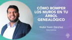 Miniatura de Cómo romper los muros en tu árbol genealógico