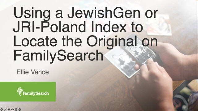 Immagine in miniatura per Using a JewishGen or JRI-Poland Index to Locate the Original on FamilySearch