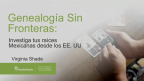 Immagine in miniatura per Genealogía sin fronteras: Investiga tus raíces mexicanas desde EE.UU.