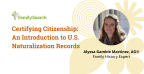 Certifying Citizenship: An Introduction to U.S. Naturalization Records-н өнгөц зураг