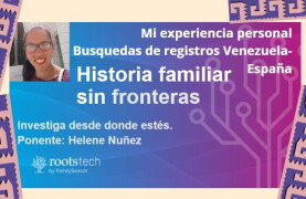 Miniatura de Historia familiar sin fronteras: investiga desde donde estés