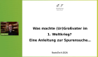 Miniaturansicht für Was machte (Ur)Großvater im 1. Weltkrieg? Eine Anleitung zur Spurensuche